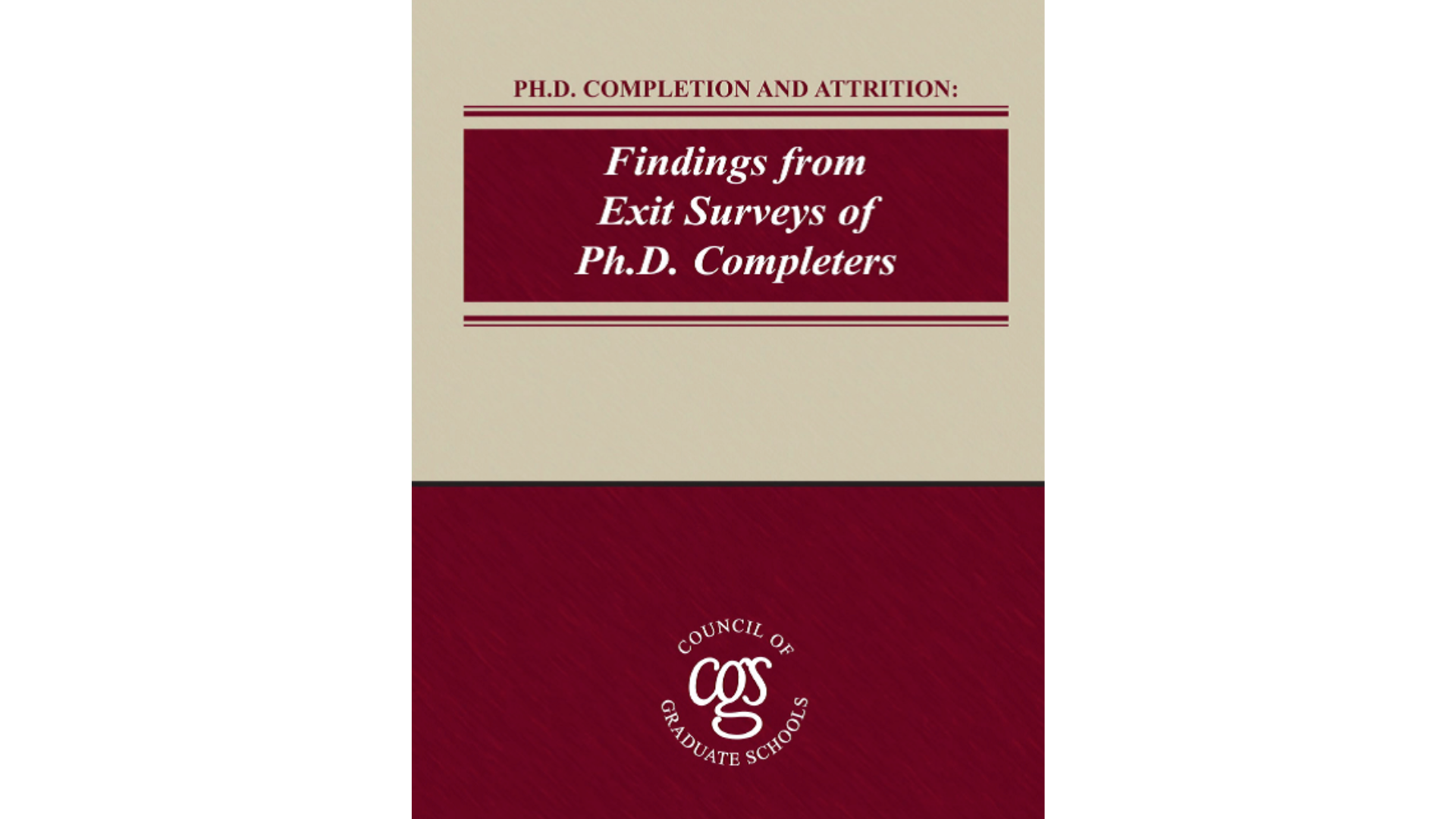 Ph.D. Completion and Attrition: Findings from Exit Surveys of PhD ...