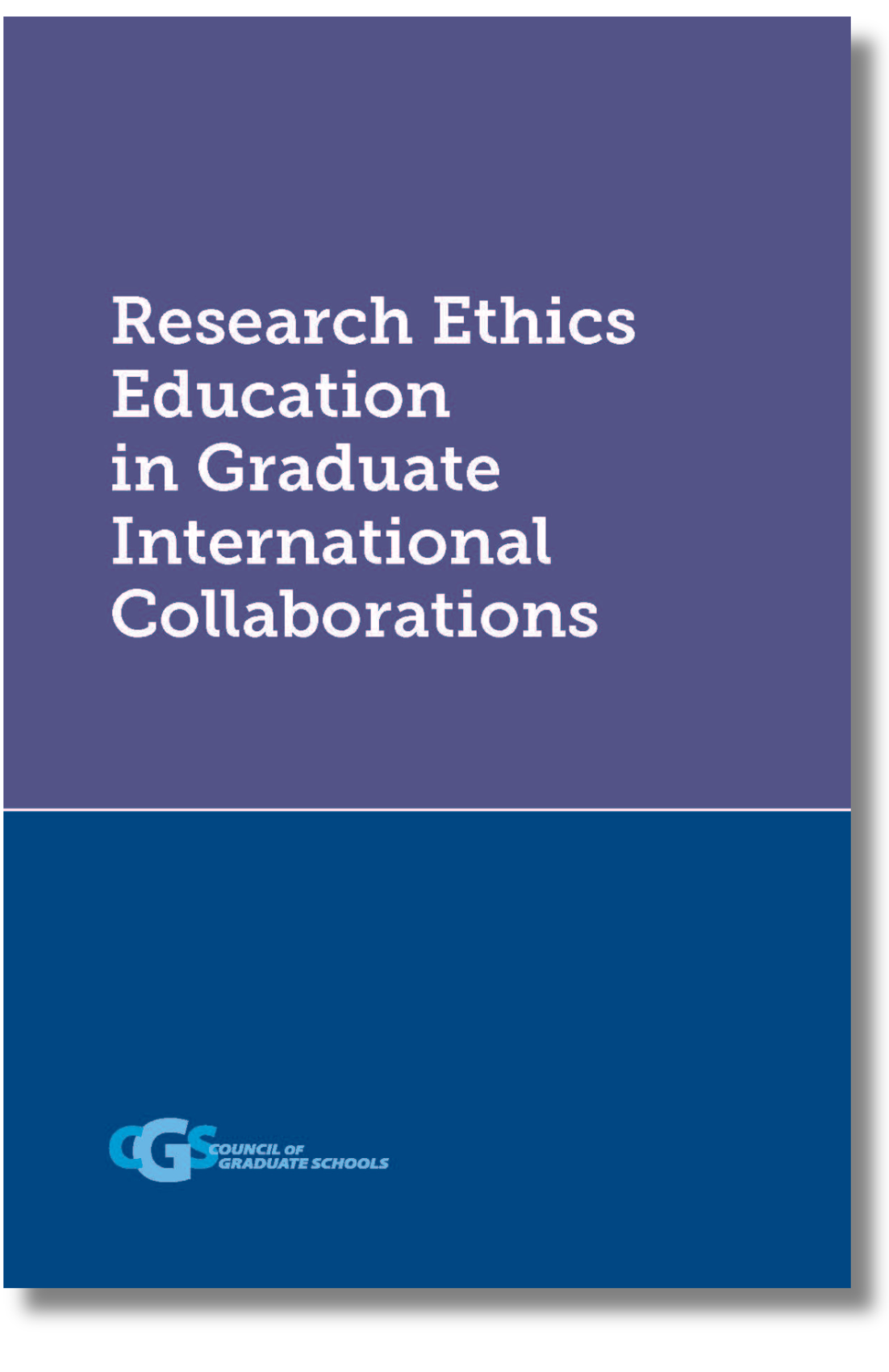 Research Ethics Education in Graduate International Collaborations - CGS