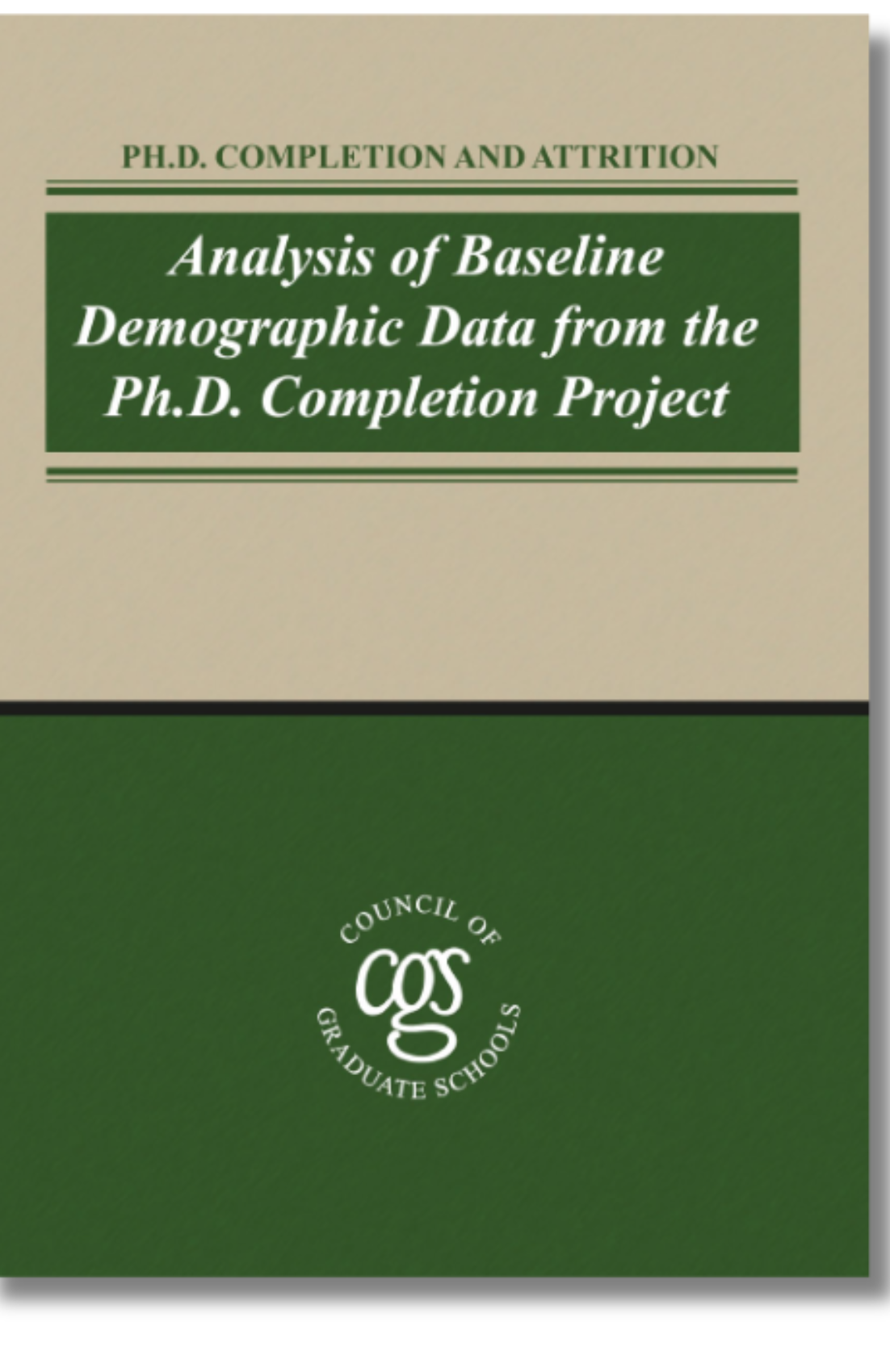 Ph.D. Completion and Attrition: Analysis of Baseline Demographic Data - CGS
